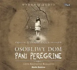 cd-mp3-osobliwy-dom-pani-peregrine-bajka