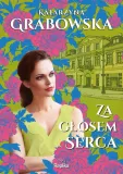 za-glosem-serca-replika-wydawnictwo-wydawnictwo-replika