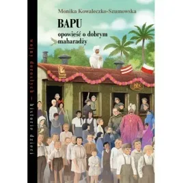 bapu-opowiesc-o-dobrym-maharadzy-literatura