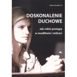 doskonalenie-duchowe-jak-robic-postepy-aa