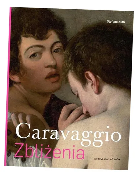 zblizenia-caravaggio-arkady-wydawnictwo-arkady