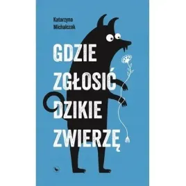 gdzie-zglosic-dzikie-zwierze-cyranka