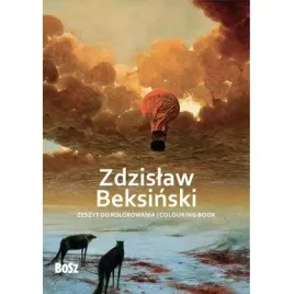zdzislaw-beksinski-zeszyt-do-kolorowania-bosz