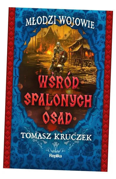 wsrod-spalonych-osad-replika-wydawnictwo-wydawnictwo-replika
