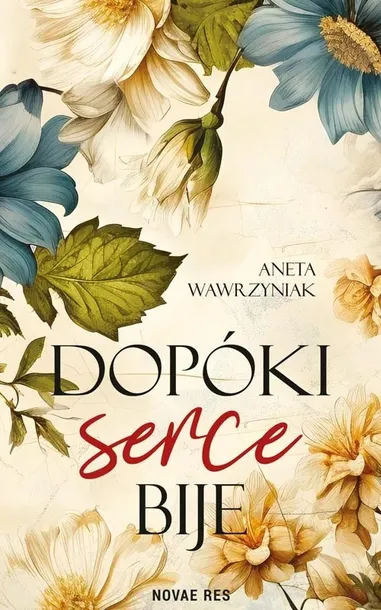 dopoki-serce-bije-novae-res-tytul-dopoki-serce-bije