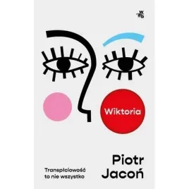 wiktoria-transplciowosc-to-nie-wszystko-w-a-b