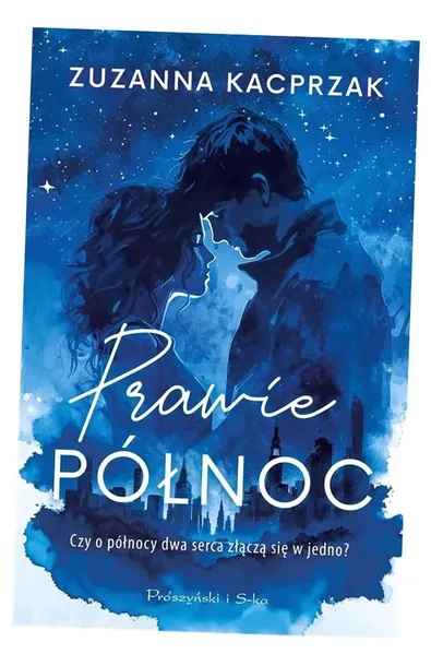 prawie-polnoc-proszynski-i-s-ka-wydawnictwo-proszynski-i-s-ka