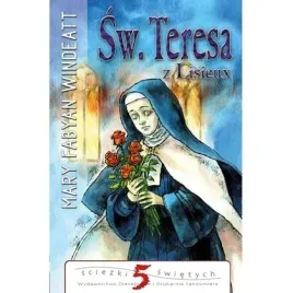 sw-teresa-z-lisieux-wydawnictwo-diecezjalne-i-drukarnia-w-sandomierzu