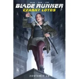 blade-runner-czarny-lotos-t-1-zostawic-la-egmont