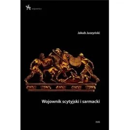 wojownik-scytyjski-i-sarmacki-inforteditions