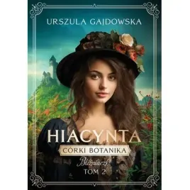 corki-botanika-t-2-blizniaczki-hiacynta-szara-godzina