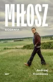 milosz-biografia-znak-autor-andrzej-franaszek