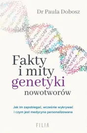 fakty-i-mity-genetyki-nowotworow-filia