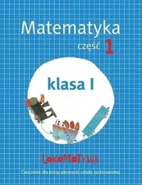 lokomotywa-1-matematyka-cwiczenia-cz-1-w-2017-gwo-gwo