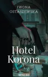 hotel-korona-novae-res-autor-iwona-ostaszewska