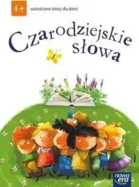 czarodziejskie-slowa-4-latki-wartosciowe-teksty-nowa-era