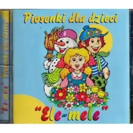 piosenki-dla-dzieci-ele-mele-cd-gamma