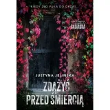 zdazyc-przed-smiercia-proszynski-i-s-ka