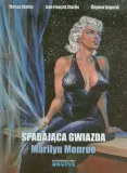 spadajaca-gwiazda-marilyn-monroe-ongrys-stan-nowy