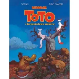 dziobak-toto-i-krysztalowe-siostry-t-5-egmont