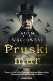 pruski-mur-skarpa-warszawska-stan-nowy