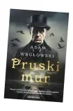 pruski-mur-skarpa-warszawska-tytul-pruski-mur