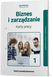 biznes-i-zarzadzanie-1-karty-pracy-ucznia-zakres-podstawowy-szkoly-ponadpod