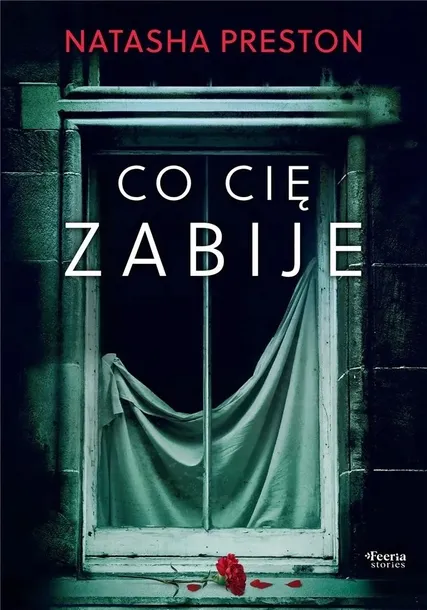 co-cie-zabije-feeria-wydawnictwo-wydawnictwo-feeria