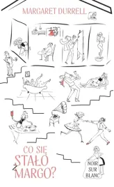 co-sie-stalo-z-margo-noir-sur-blanc