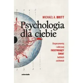 psychologia-dla-ciebie-eksperymentuj-i-odkrywaj-fascynujacy-swiat-ludzkich