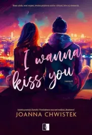 i-wanna-kiss-you-niezwykle