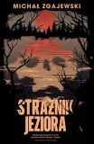 straznik-jeziora-agora-stan-nowy