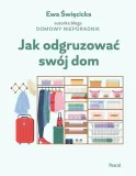 jak-odgruzowac-swoj-dom-pascal-wydawnictwo-pascal