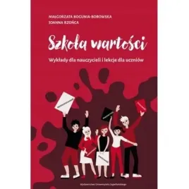 szkola-wartosci-wyklady-dla-nauczycieli-i-lekcje-wydawnictwo-uniwersytetu
