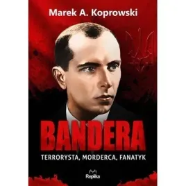 bandera-terrorysta-morderca-fanatyk-replika