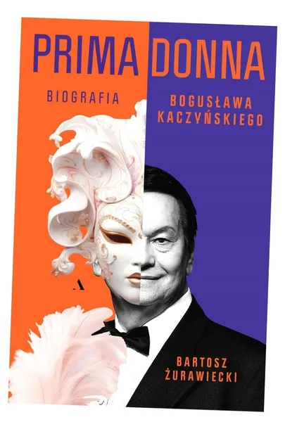 primadonna-biografia-boguslawa-kaczynskiego-agora-tytul-primadonna-biografia-boguslawa-kaczynskiego