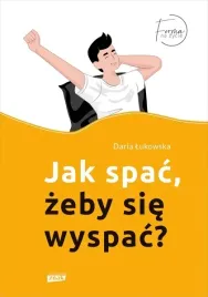 jak-spac-zeby-sie-wyspac-jednymslowem