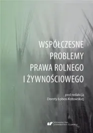 wspolczesne-problemy-prawa-rolnego-i-zywnosciowego-wydawnictwo-uniwersytet