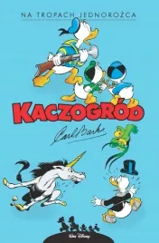 kaczogrod-carl-barks-na-tropach-jednorozca-egmont