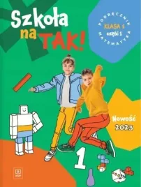 szkola-na-tak-matematyka-podrecznik-dla-klasa-1-cz