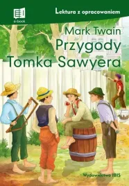 przygody-tomka-sawyera-lektura-z-opracowaniem
