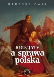 krucjaty-a-sprawa-polska-fundacja-kultura-liberal