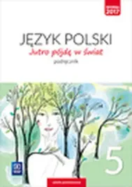 j-polski-sp-5-jutro-pojde-w-swiat-podr-wsip-wsip