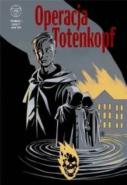wydzial-7-t-1-operacja-totenkopf-ongrys