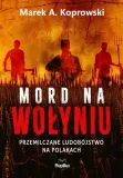 mord-na-wolyniu-replika