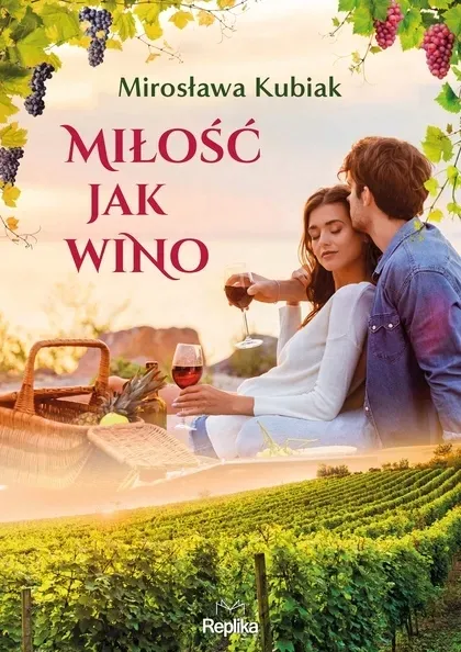 milosc-jak-wino-replika
