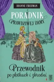 poradni-prawdziwej-damy-przewodnik-po-plotkach