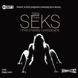seks-i-inne-choroby-cywilizacyjne-audiobook-story