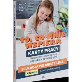 to-co-mnie-wspiera-edukacja-polonistyczna-poziom-i-harmonia