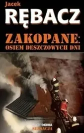 zakopane-osiem-deszczowych-dni-jacek-rebacz